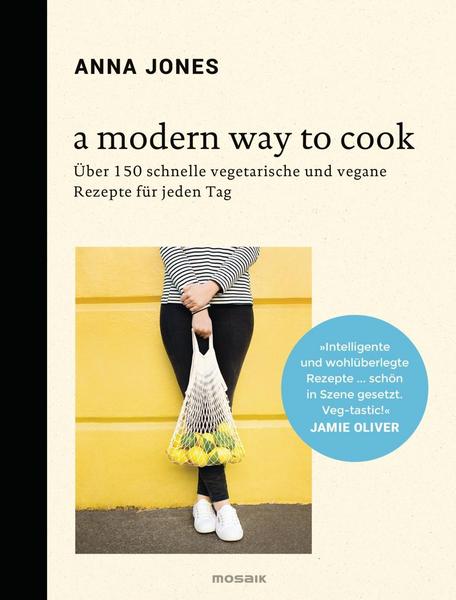 A Modern Way to Cook - Kochbuch