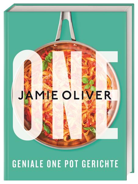 ONE. Geniale One Pot Gerichte.