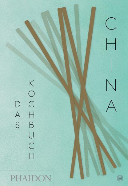 Kochbuch - China. Das Kochbuch