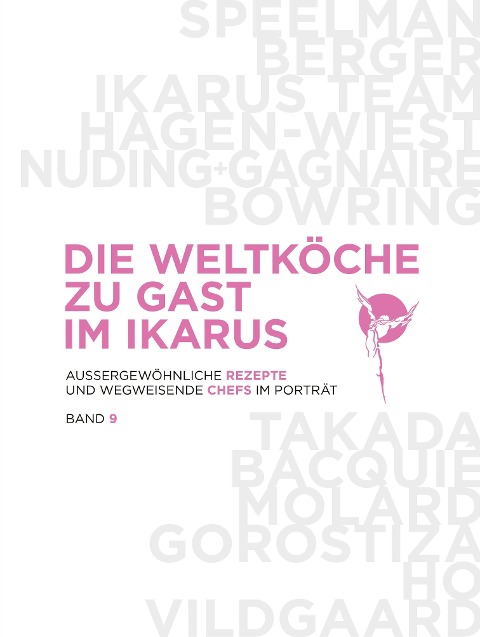 Die Weltköche zu Gast im Ikarus. Band 9
