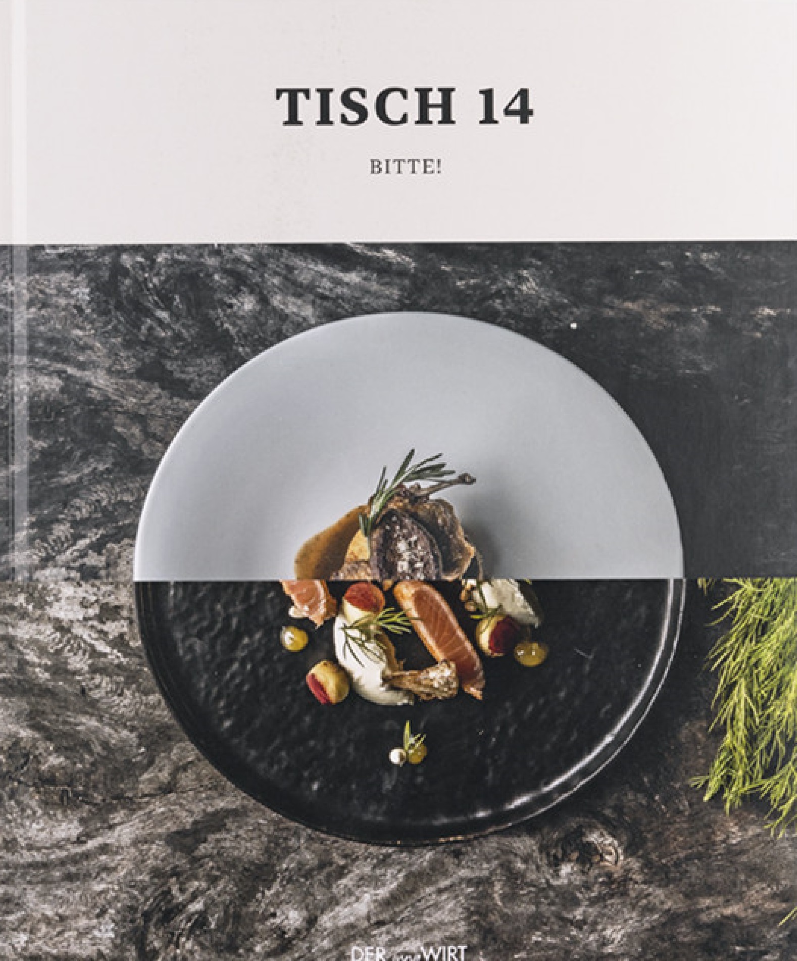 Tisch 14 bitte!